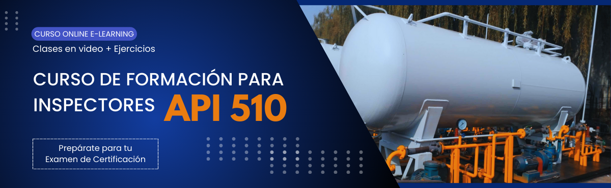 API 510 - CURSO DE FORMACIÓN